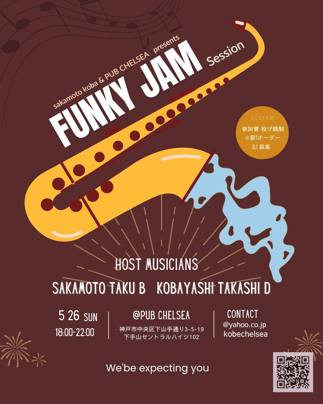 2024.5.26(日) Funky Jam!神戸元町pub chelseaにて開催します。